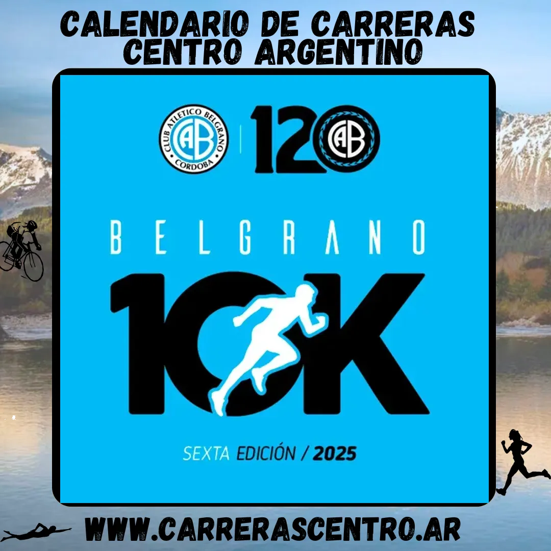 Flyer de 10K Belgrano de Córdoba 2025