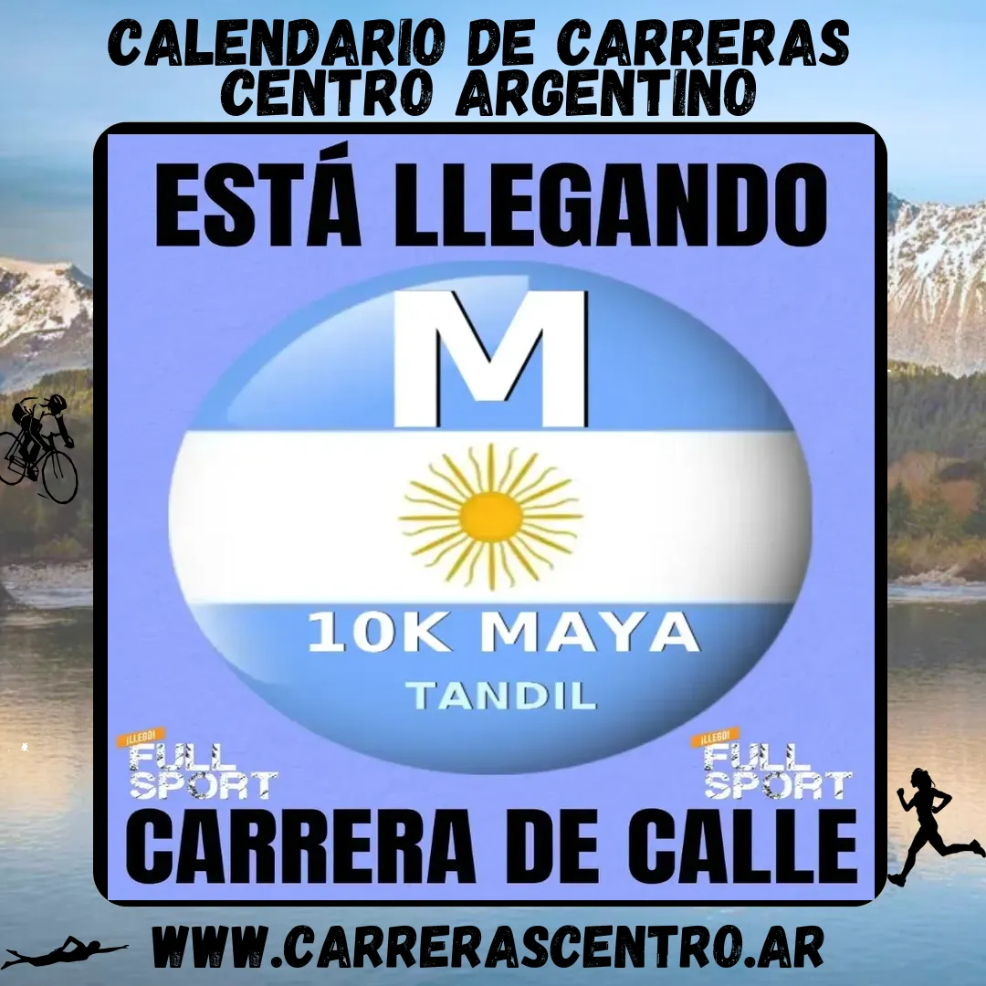 Flyer de 10K MAYA TANDIL 2026