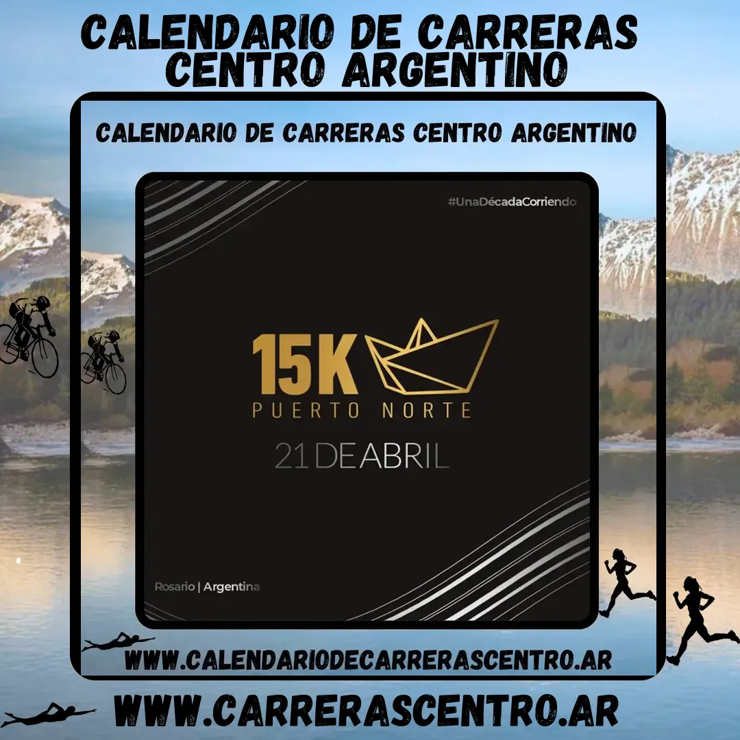 Flyer de 15K Puerto Norte 2024