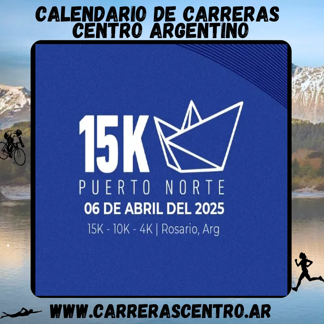 Flyer de 15K Puerto Norte 2025