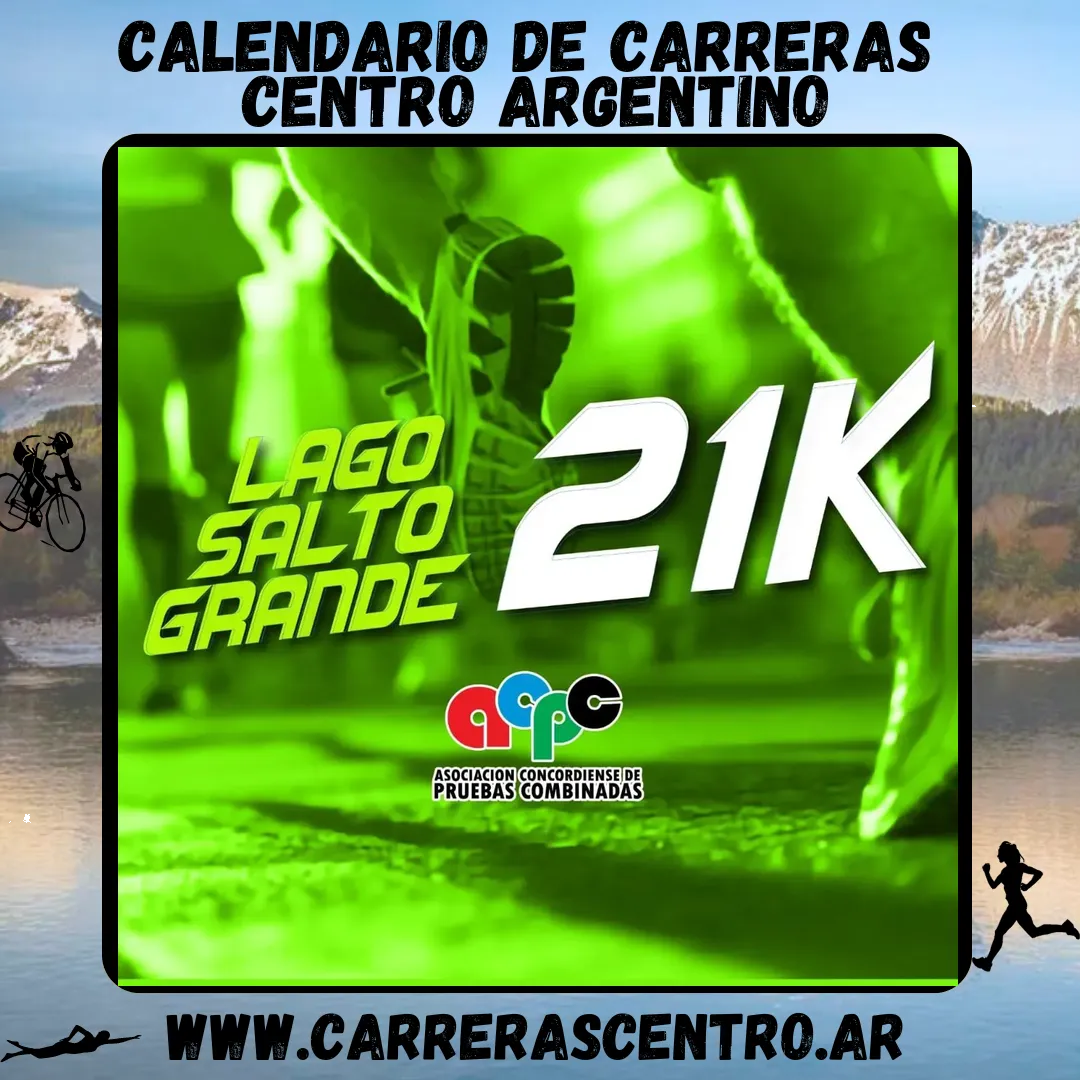 Flyer de 21K Lago Salto Grande 2026