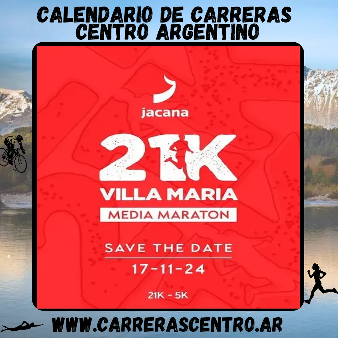 Flyer de 21K Villa María 2024