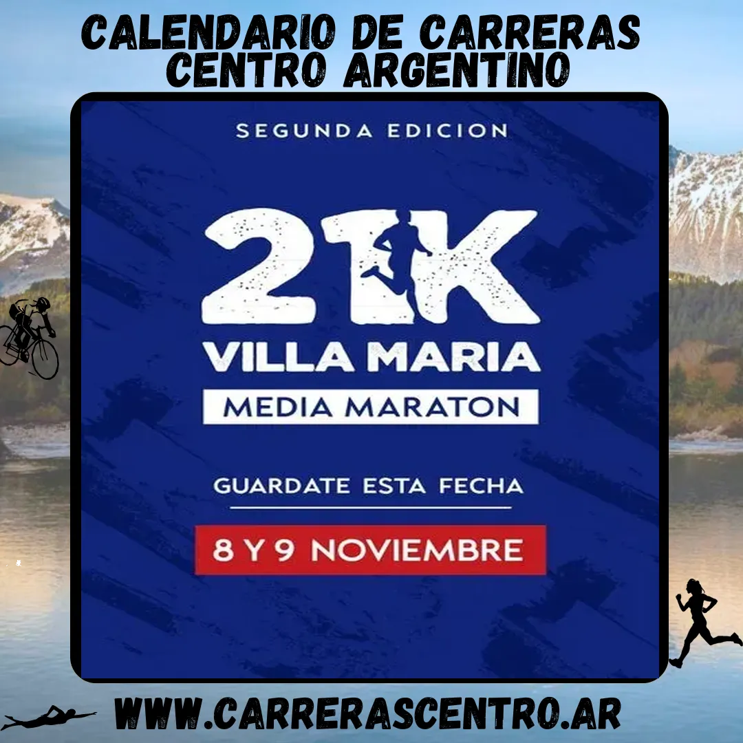 Flyer de 21K Villa María 2025