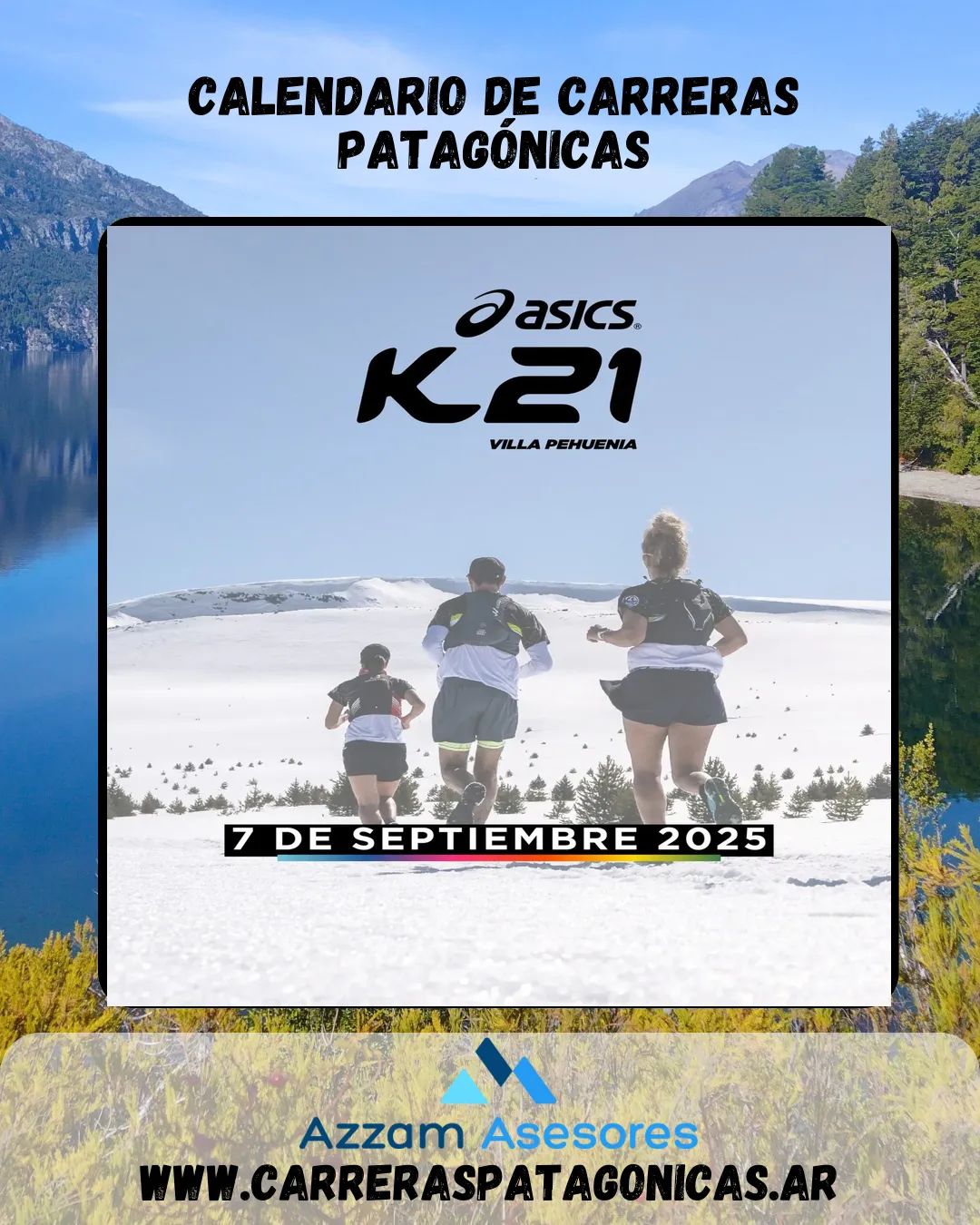 Flyer de ASICS 21K Villa Pehuenia 2025