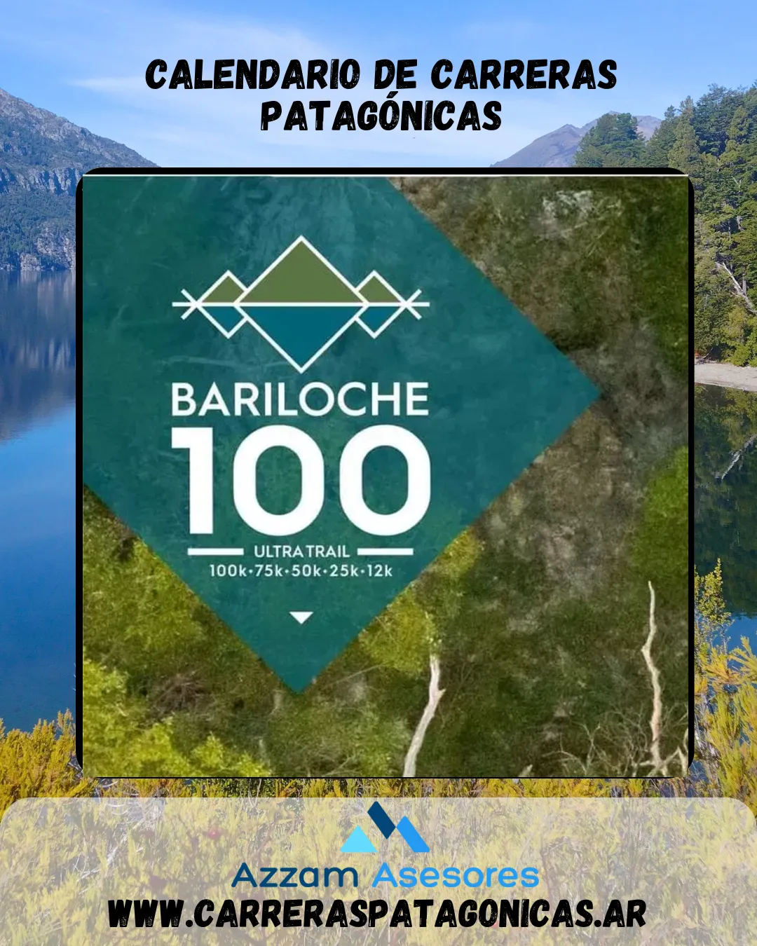 Flyer de BARILOCHE 100 – ULTRA TRAIL 2022