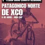 Flyer de Campeonato Regional Patagónico Norte XCO -2 Fecha 2025