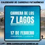 Flyer de Carrera de Los 7 Lagos 2024