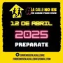 Flyer de Carrera La Calle NO es un Lugar para Vivir 2025