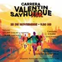 Flyer de Carrera Valentín Sayhueque 2025
