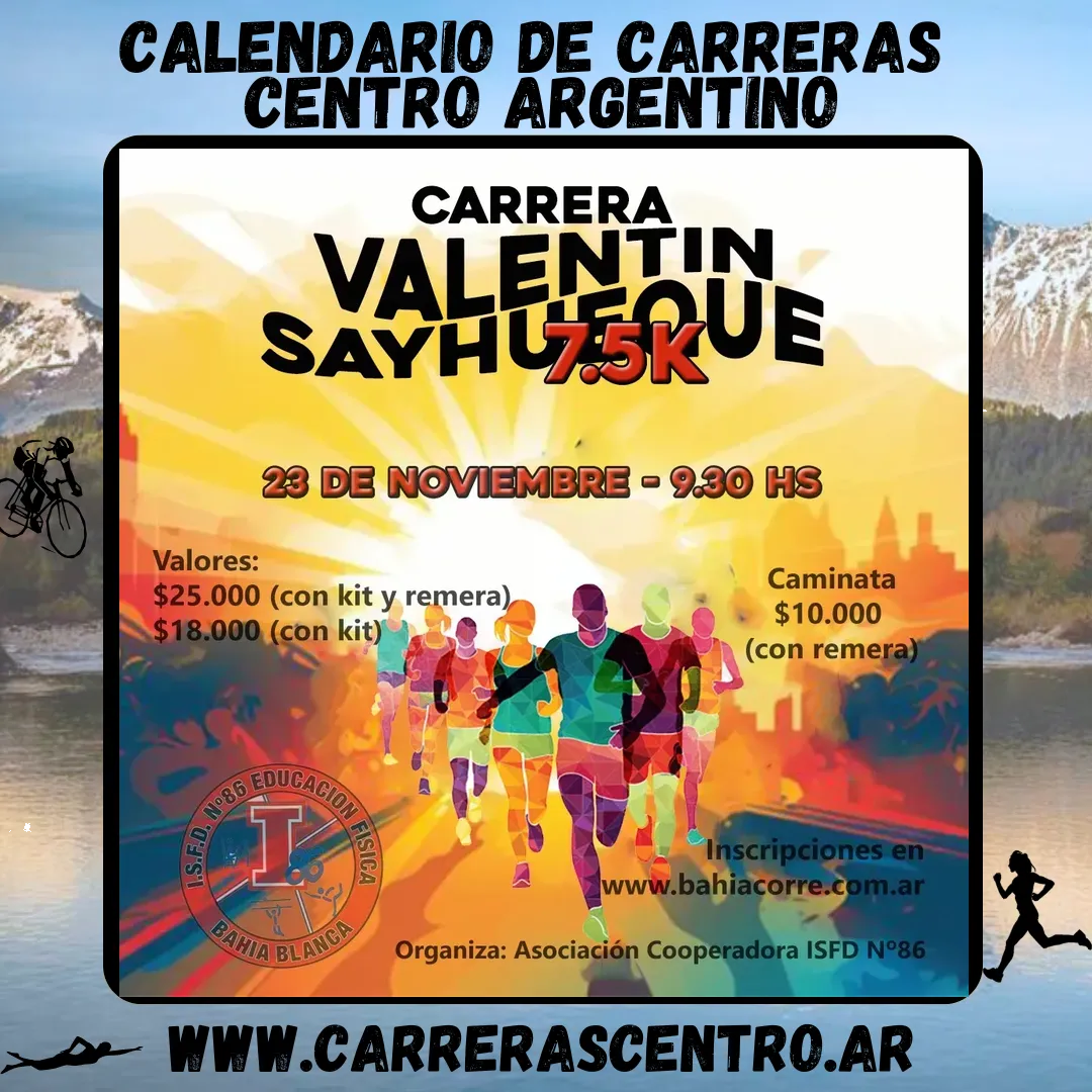 Flyer de Carrera Valentín Sayhueque 2025