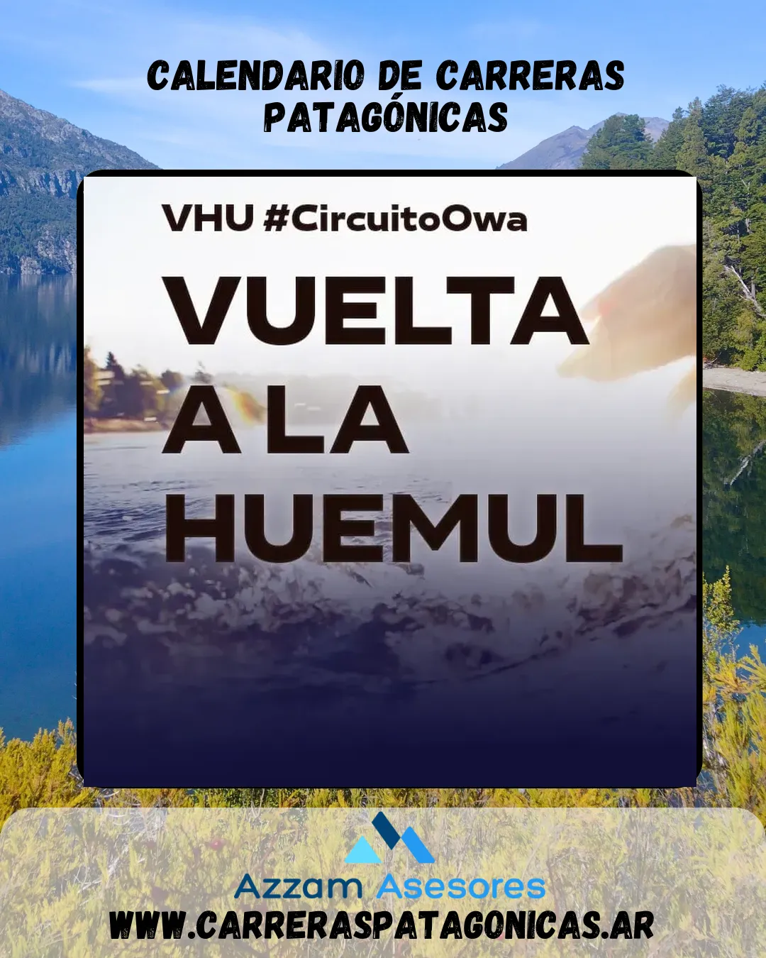 Flyer de Circuito OWA: Vuelta a la Huemul 2025
