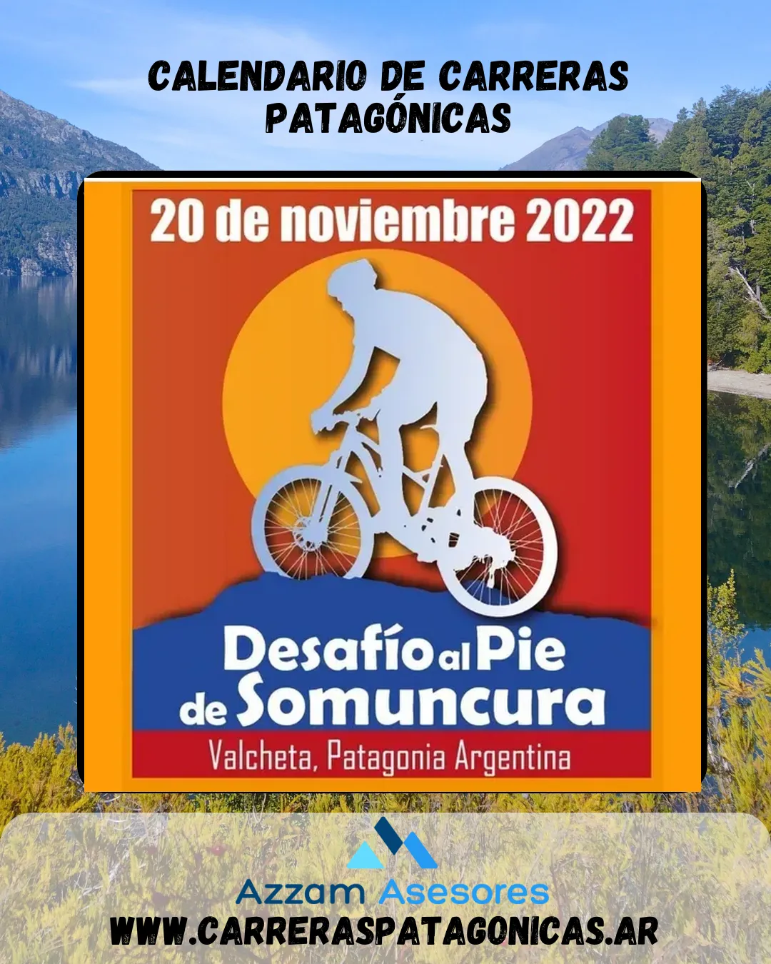 Flyer de DESAFÍO AL PIE DE SOMUNCURA – XCM 2022