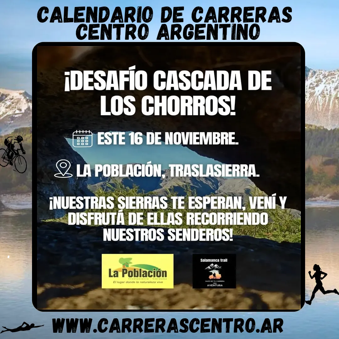 Flyer de Desafío Cascada de los Chorros 2025