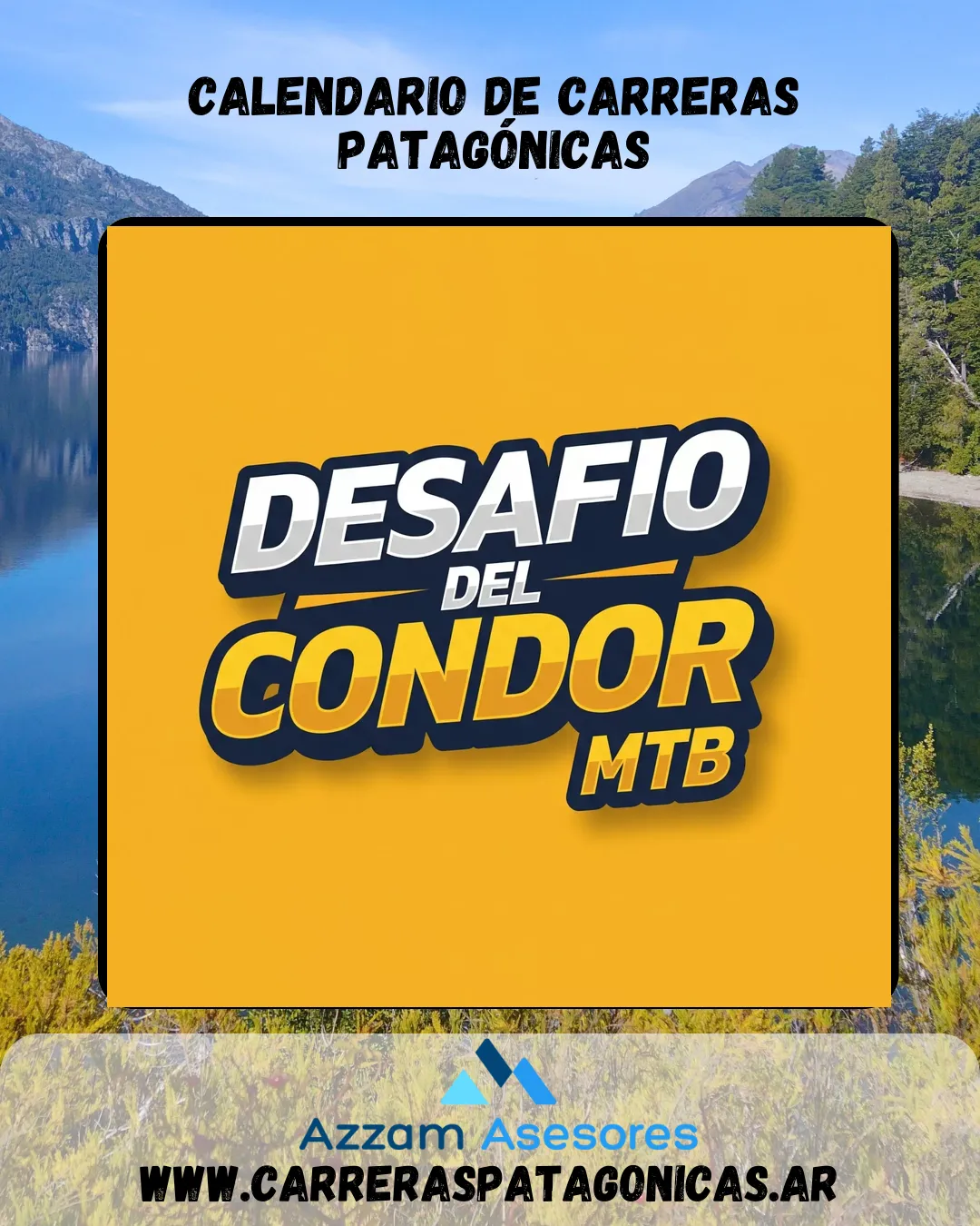 Flyer de Desafío El Valle del Cóndor MTB 2025