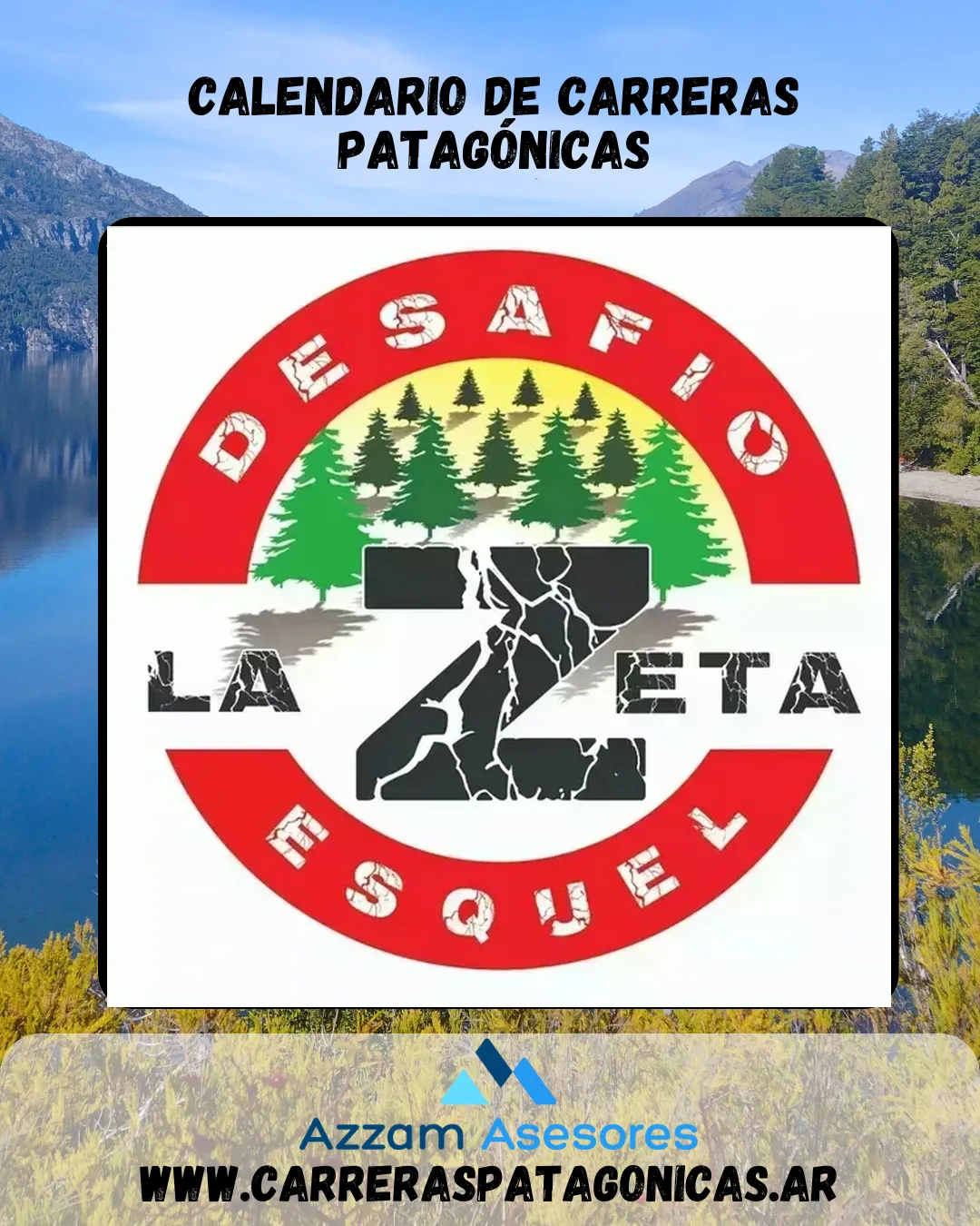 Flyer de Desafío La Zeta – Esquel 2022