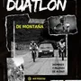 Flyer de DUATLÓN DE MONTAÑA GUERREROS EN PIE 2022