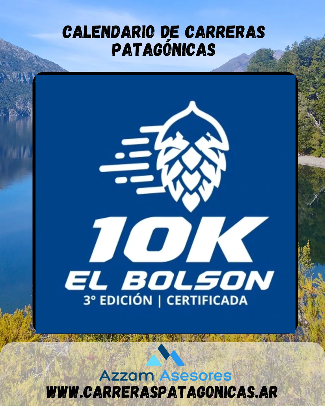 Flyer de El Bolsón 10K 2027