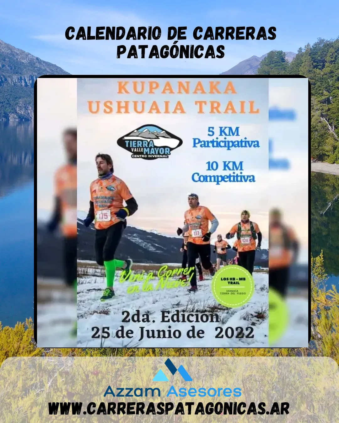 Flyer de KUPANAKA USHUAIA TRAIL 2022