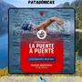 Flyer de La Puente a Puente 2026