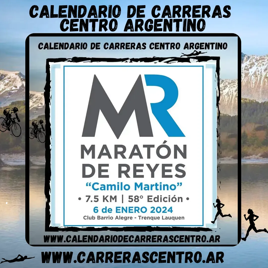 Flyer de Maratón de Reyes «Camilo Martino» 2024