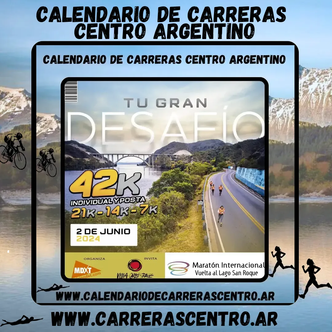 Flyer de Maratón Internacional Vuelta al Lago San Roque 2024