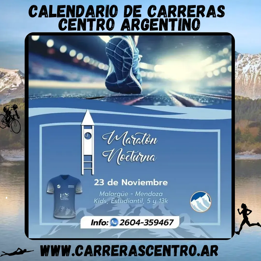 Flyer de Maratón Nocturna Malargüe 2024