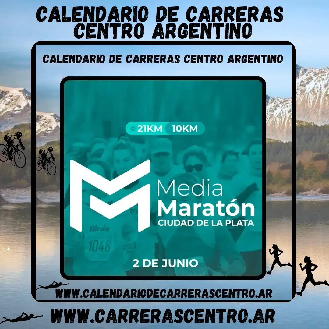 Flyer de Media Maratón Ciudad de La Plata 2024