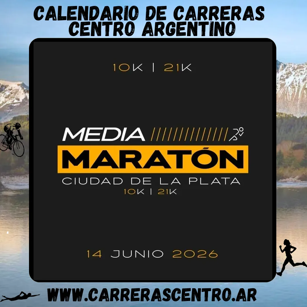 Flyer de Media Maratón Ciudad de La Plata 2026