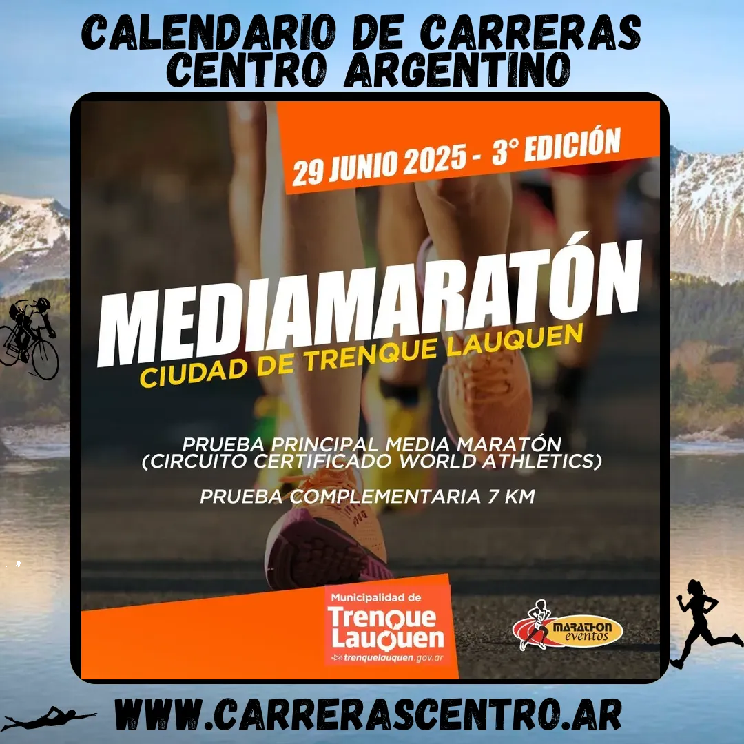 Flyer de Media Maratón Ciudad de Trenque Lauquen 2025