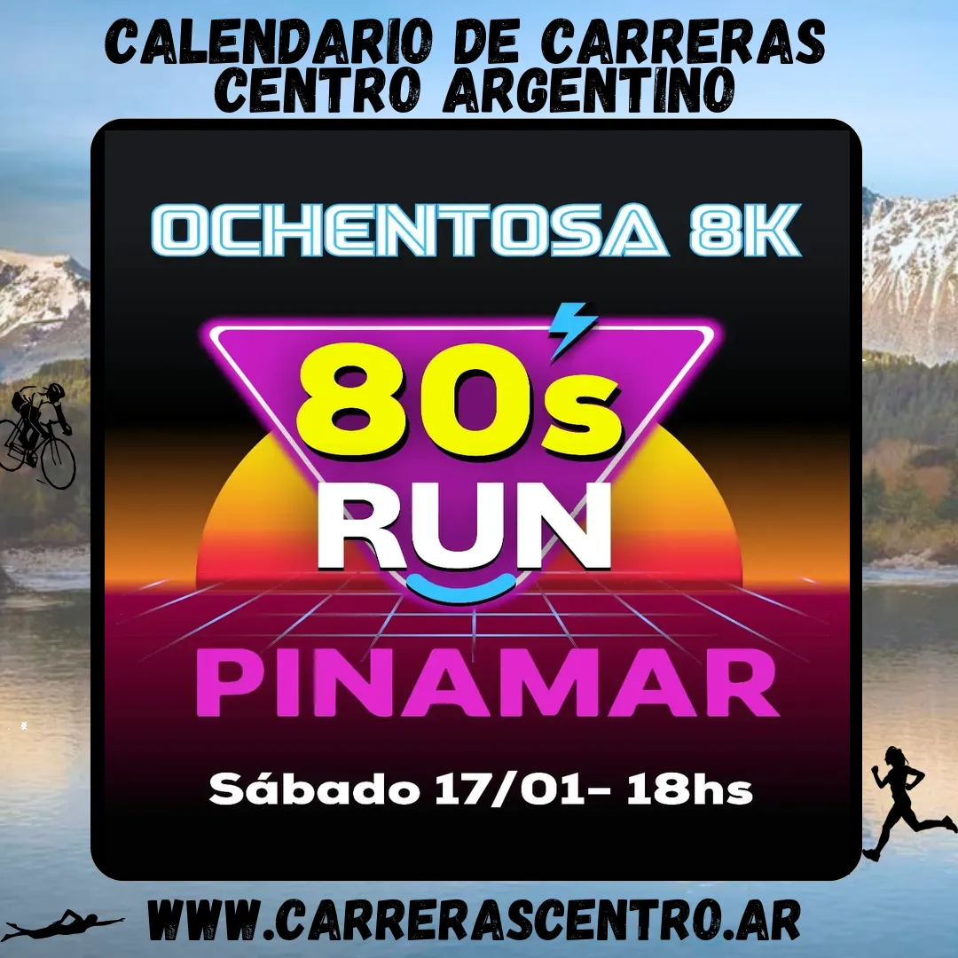Flyer de Ochentosa Run Pinamar 2026