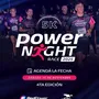 Flyer de Power Night 2025