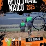 Flyer de Reto Trail de Naico 2025