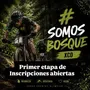Flyer de Somos Bosque Edición XCO 2027