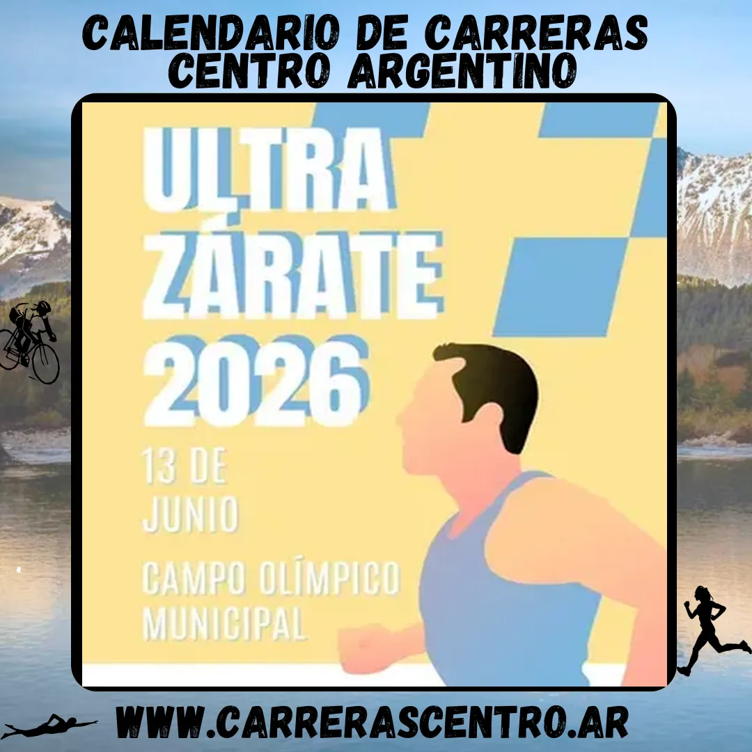 Flyer de Ultramaratón Zárate 2026