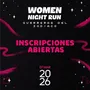 Flyer de Women Night Run 2026